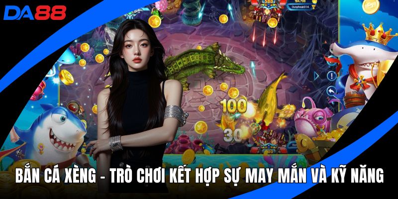 Bắn cá xèng